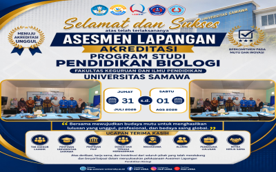 ASESMEN LAPANGAN AKREDITASI PROGRAM STUDI PENDIDIKAN BIOLOGI FKIP UNIVERSITAS SAMAWA